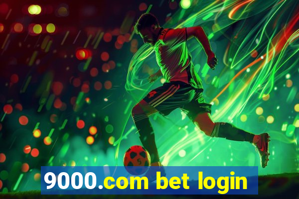 9000.com bet login